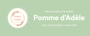 La boutique en ligne de Pomme d'Adèle, créatrice de sacs bananes, pochettes et sacs cousu main.